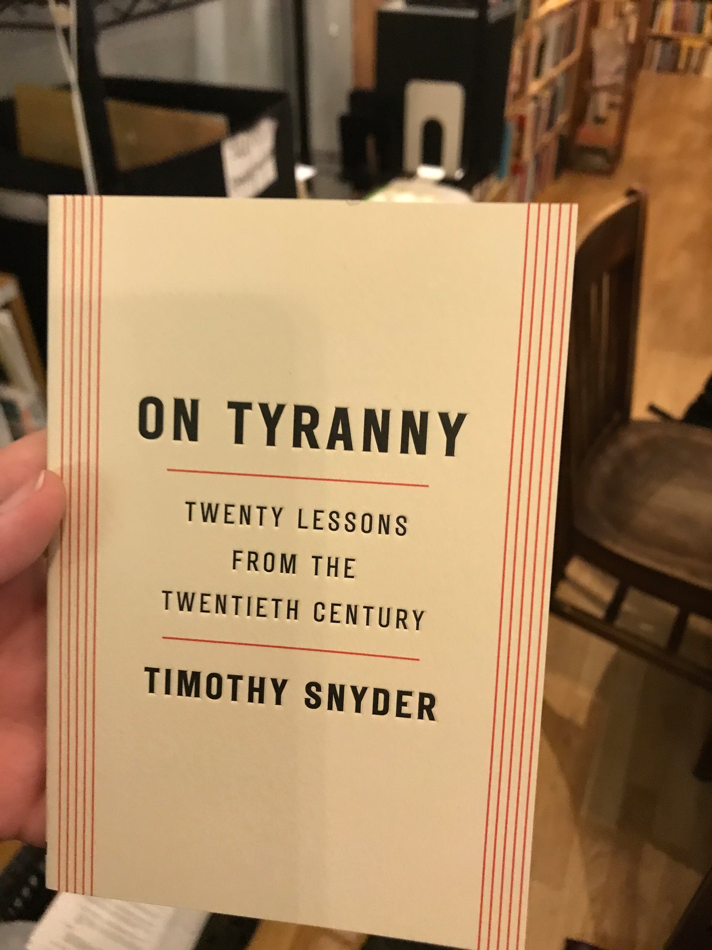 On Tyranny by Timothy Snyder