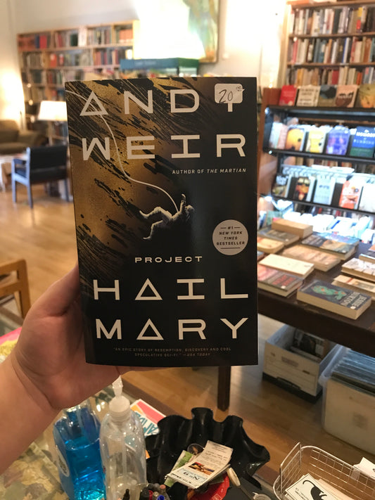 Project Hail Mary by Andy Weir