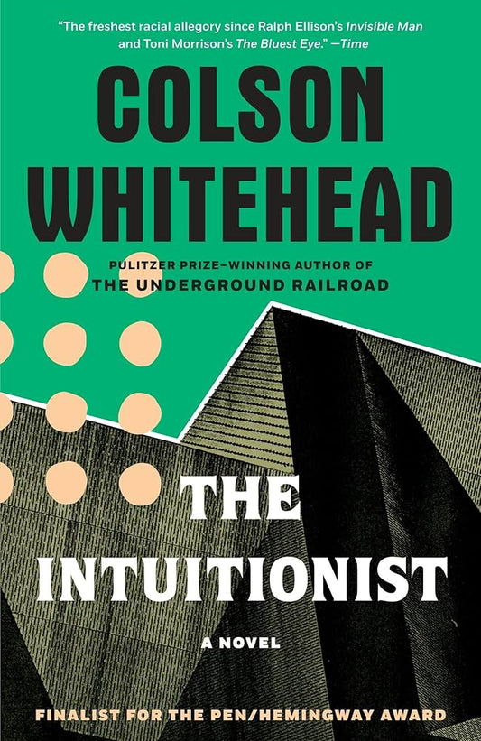 The Intuitionist By Whitehead