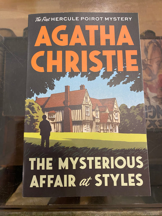 The Mysterious Affair at Styles by Agatha Christie