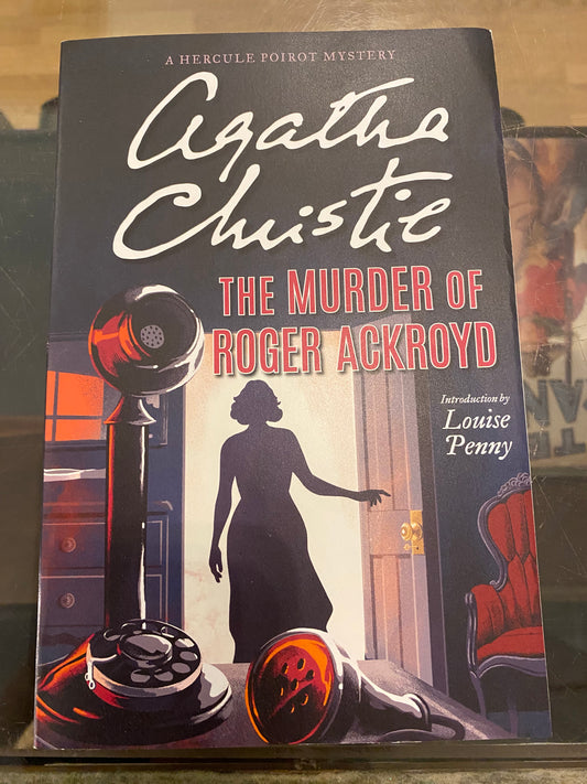 The Murder of Roger Ackroyd by Agatha Christie