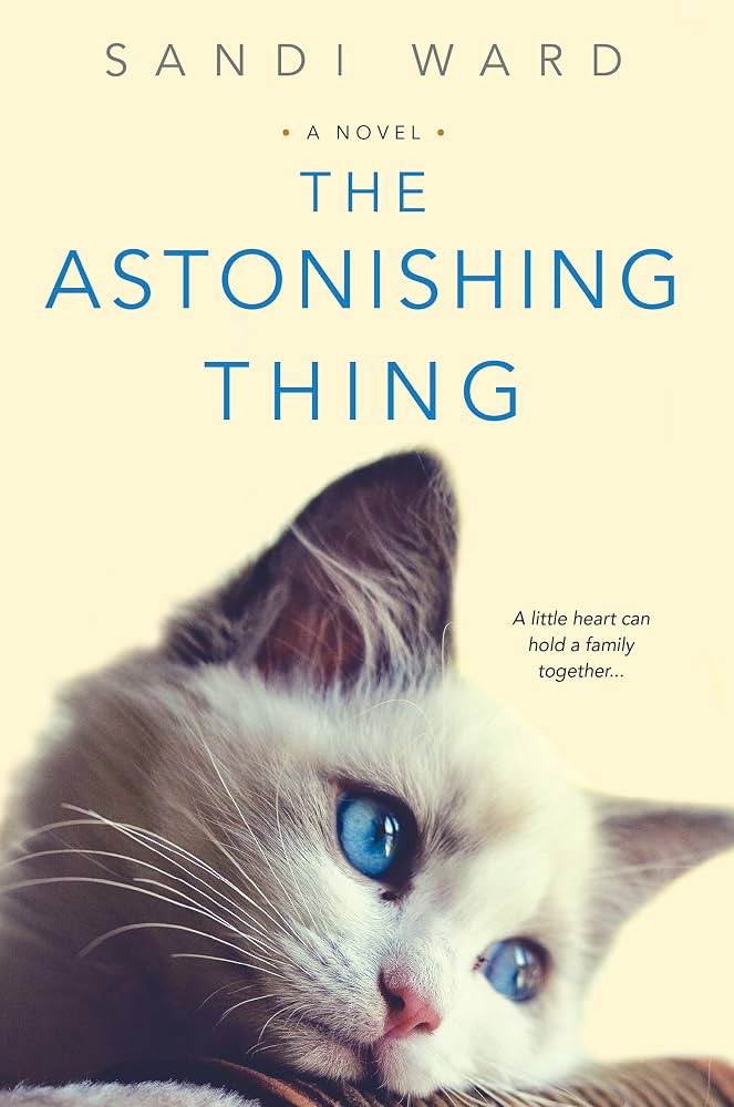 The Astonishing Thing by Ward