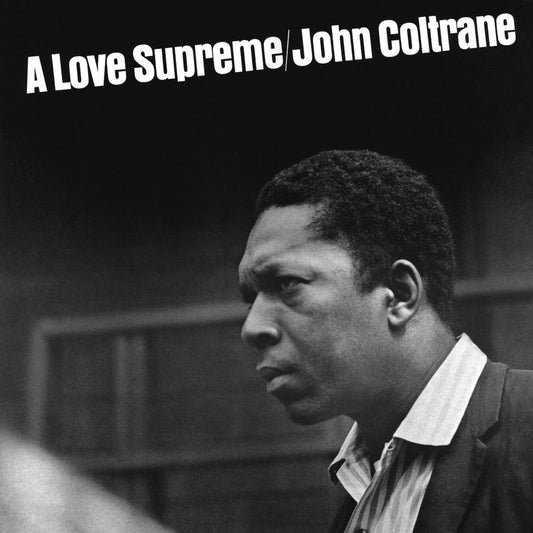 A Love Supreme by John Coltrane
