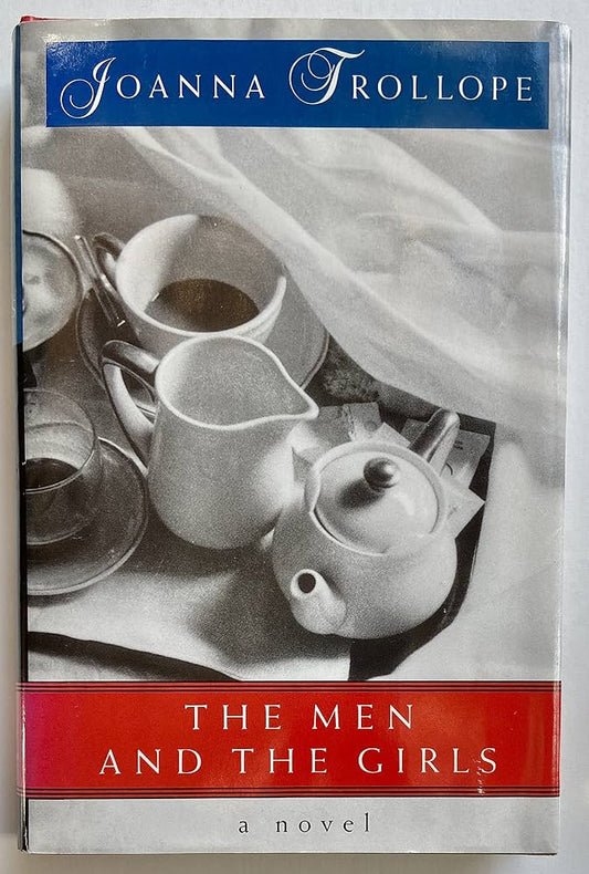 The Men and the Girls by Trollope