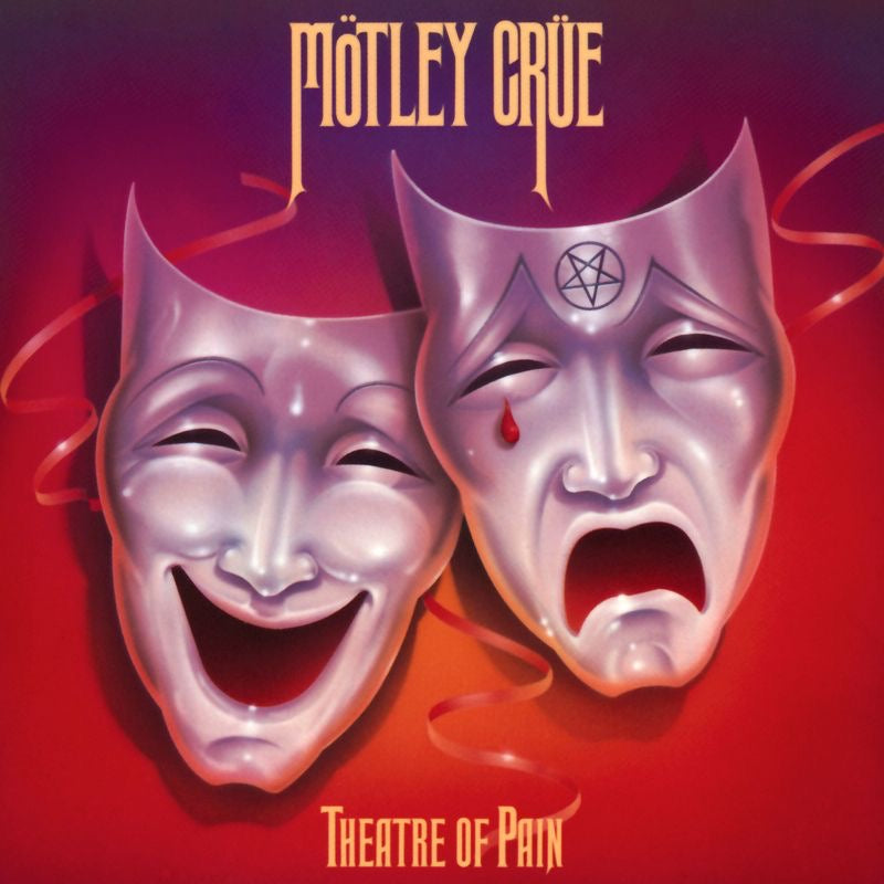 Theatre of Pain by Motley Crue