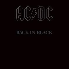 Back in Black by AC/DC